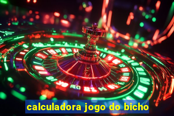 calculadora jogo do bicho